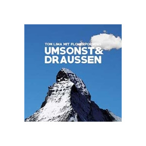 Tom Liwa mit Flowerpornoes - Umsonst & Draussen