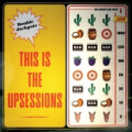 Upsessions, The - This is the Upsessions