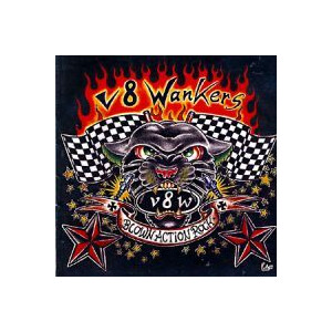 V8 Wankers - Blown action rock