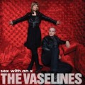 Vaselines, The - Sex with an X
