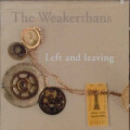 Weakerthans, The - Left And Leaving