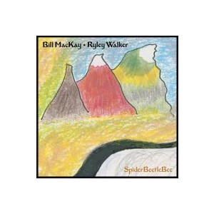 Bill Mackay & Riley Walker - SpiderBeetleBee