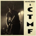 Wild Billy Childish & CTMF - SQ1