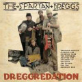 Wild Billy Childish & The Spartan Dreggs - Dreggredation