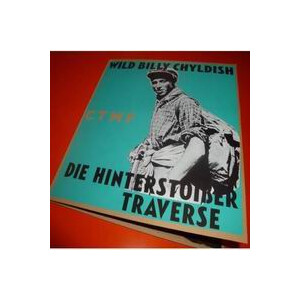 Wild Billy Childish and Chatham Forts - Die Hinterstoißer Traverse