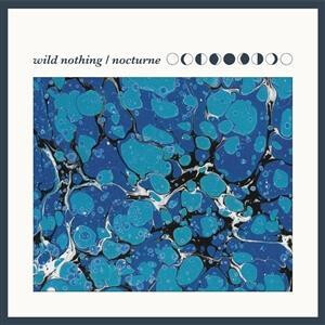 Wild Nothing - Nocturne
