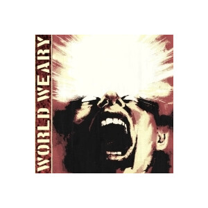 World Weary - Life As We Know It