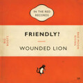 Wounded Lion - Friendly?