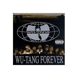Wu-Tang Clan - Wu-Tang Forever