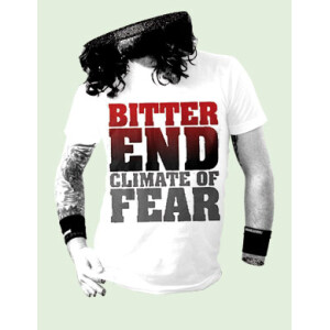 Bitter End - Climate of Fear (white)