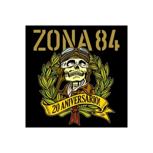 Zona 84 - 20 Aniversario!