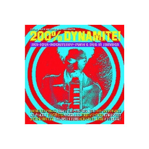 v/a - 200% Dynamite-Ska,Soul,Rocksteady,Funk & Dub In Ja