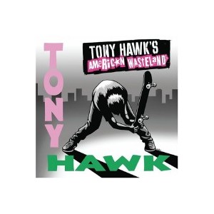 v/a - Tony Hawk\s American Wasteland