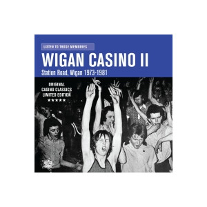 v/a - Wigan Casino II - Station Road, Wigan 1973-81