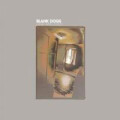 Blank Dogs - Land and fixed