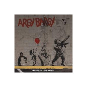 Argy Bargy - Hopes dreams lies & Schemes - cd