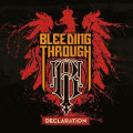 Bleeding Through - Declaration