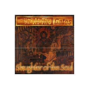 At The Gates - Slaughter of the soul - lp