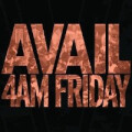 Avail - 4 AM Friday - 2xlp