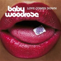 Baby Woodrose - Love Comes Down - col. lp