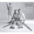 Belle & Sebastian - Girls In Peacetime Want To Dance...