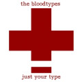 Bloodtypes, The - Just Your Type - lp