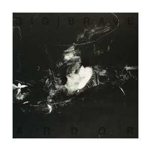 Big Brave - Ardor - lp