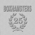 Boxhamsters - Silberhochzeit - 7"