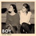 Boy - Mutual friends - lp + cd