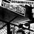 Bonecrusher - Blvd of broken bones