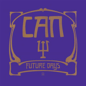 CAN - Future Days lp