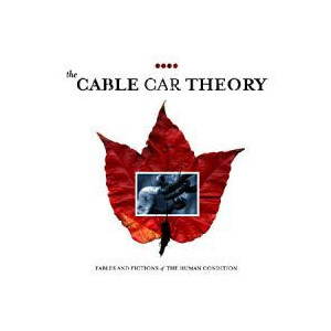 Cable Car Theory, The - Fables and fictions - mlp