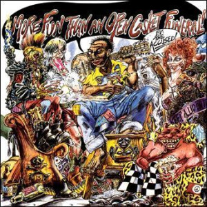 Accused, The - More Fun Than An Open Casket Funeral (Reissue)
