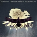 Colin Stetson - New History Warfare Vol. 3: To See More...