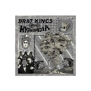 Brat Kings - Hypnopedia