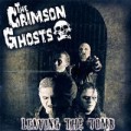 Crimson Ghosts, The - Leaving the tomb - cd