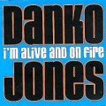 Danko Jones - Im alive and on fire - lp