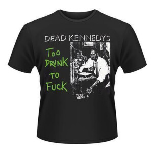 Dead Kennedys - Too Drunk to Fuck (Single Cover) - L