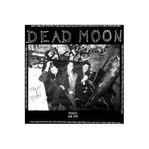 Dead Moon - Trash & Burn - lp