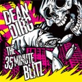 Dean Dirg - The 35 minute blitz - cd