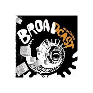 Broadcast - Haha Sound