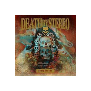 Death By Stereo - Death for life - cd