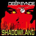 Deep Eynde, The - Shadowland - cd