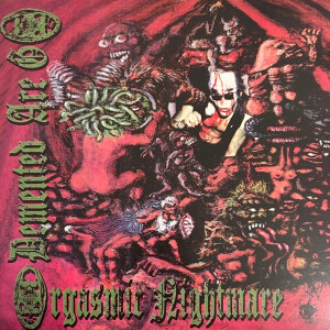 Demented Are Go - Orgasmic Nightmare lp