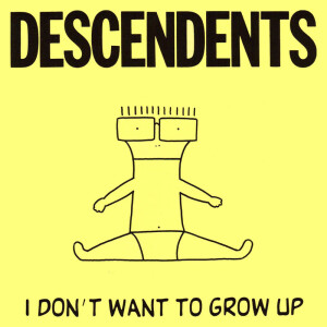 Descendents - I Dont Wanna Grow Up - lp