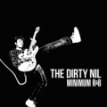 Dirty Nil, The - Minimum R&B - lp