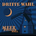 Dritte Wahl - Meer Roggen Roll live II - cd