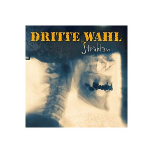 Dritte Wahl - Strahlen - lp+cd