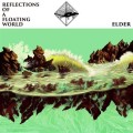Elder - Reflections Of A Floating World - 2xlp