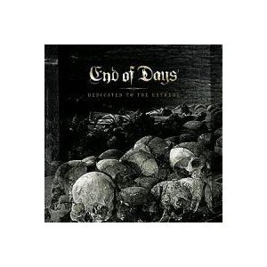 End of Days - Dedicated to the extreme - cd